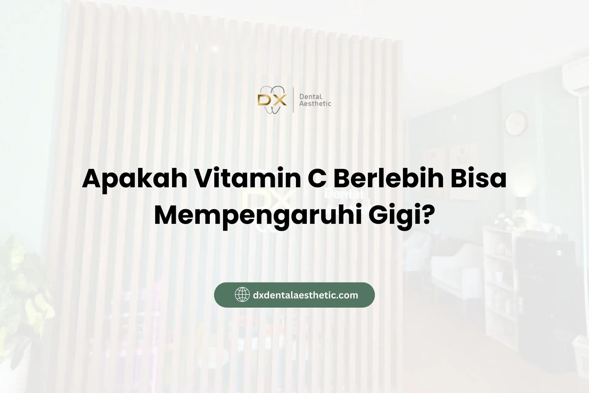 Apakah Vitamin C Berlebih Bisa Mempengaruhi Gigi?