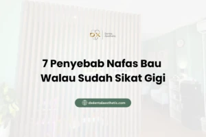7 Penyebab Nafas Bau Walau Sudah Sikat Gigi