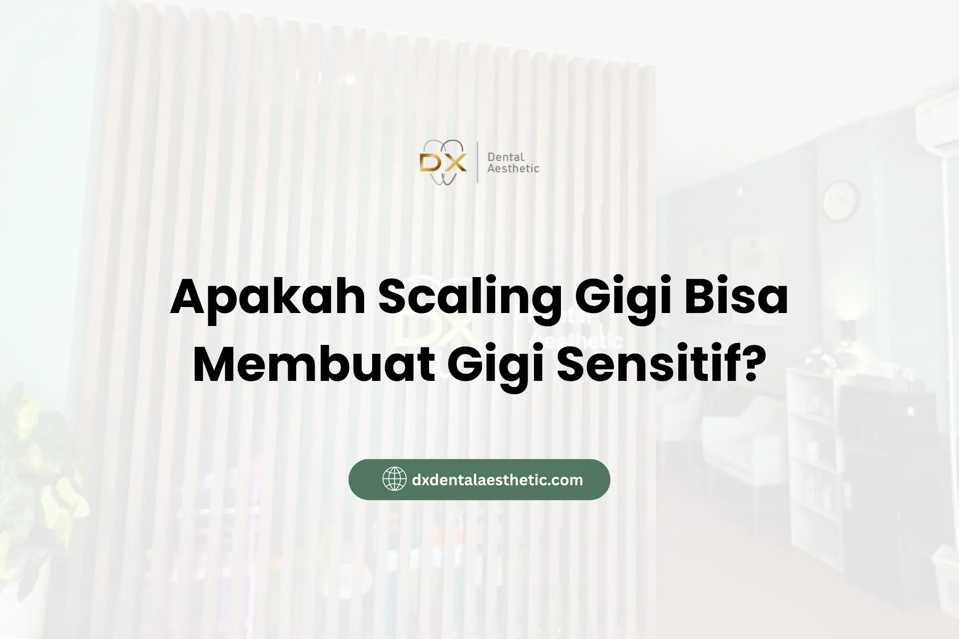 Apakah Scaling Gigi Bisa Membuat Gigi Sensitif?