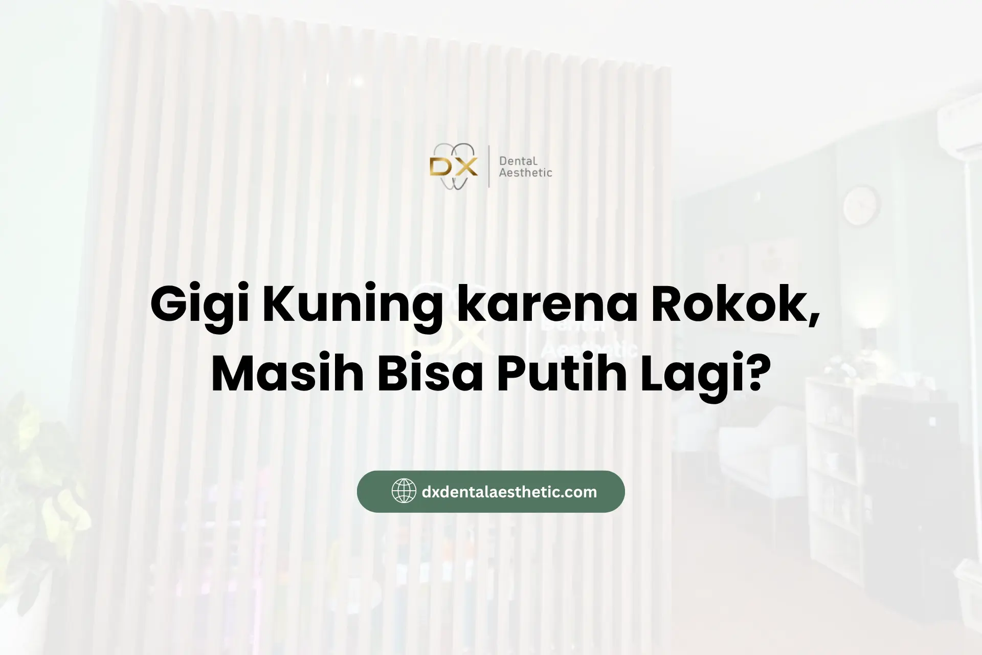 Gigi Kuning karena Rokok, Masih Bisa Putih Lagi?
