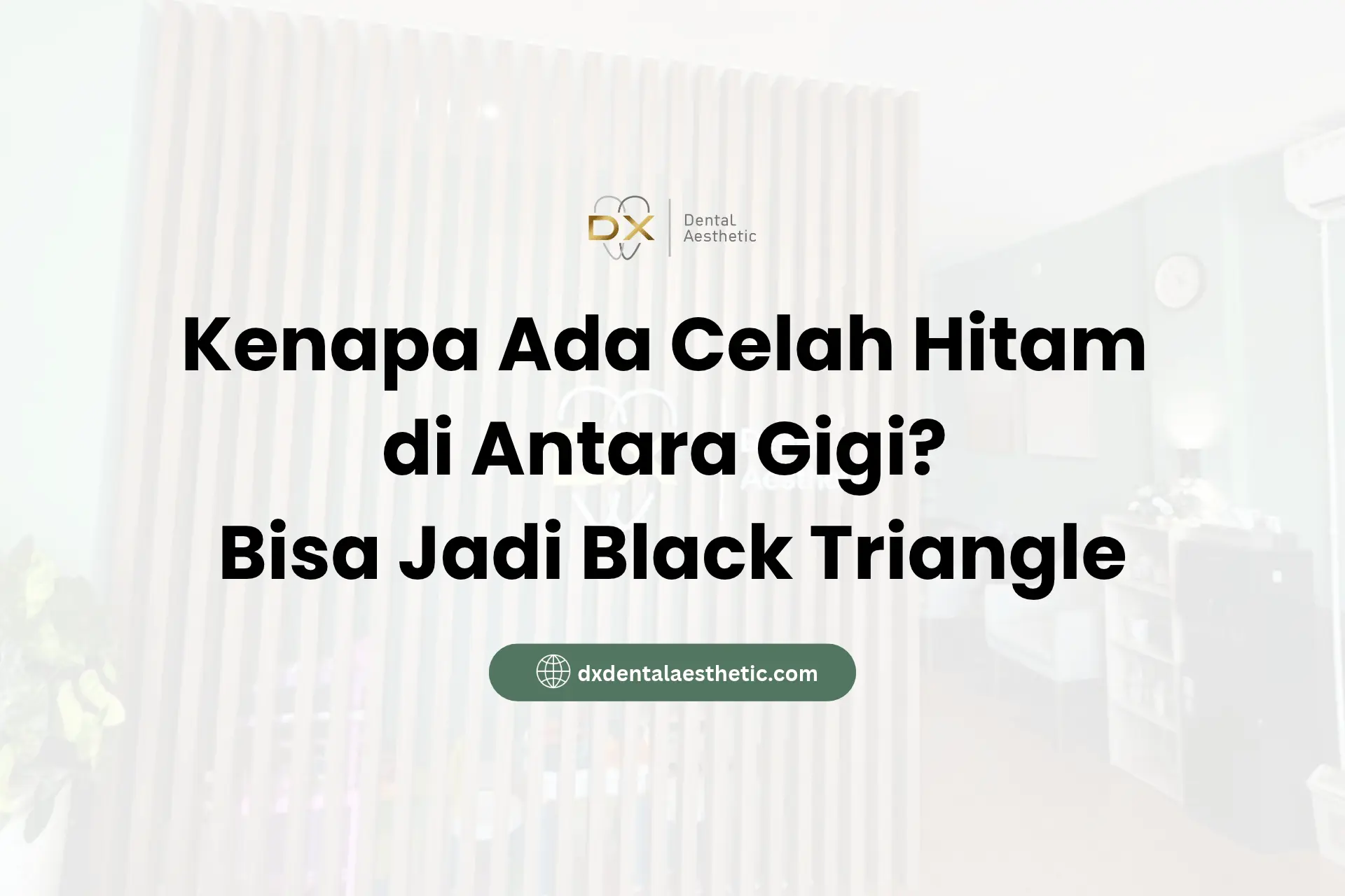 Kenapa Ada Celah Hitam di Antara Gigi? Bisa Jadi Black Triangle